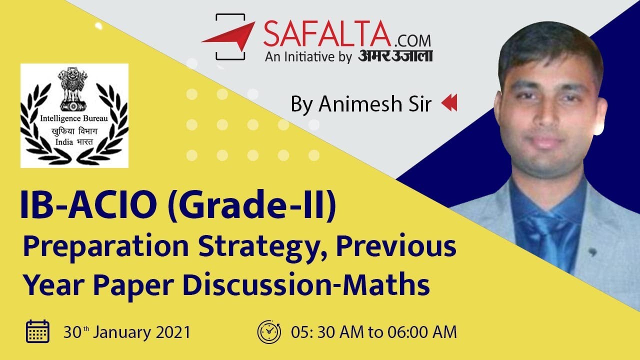 How To Prepare For IB ACIO 2020 21 Maths Questions For Intelligence
