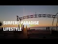 Surfers Paradise Lifestyle