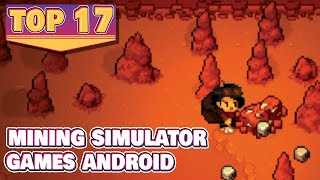 17 Best Mining Simulator Games for Android screenshot 5