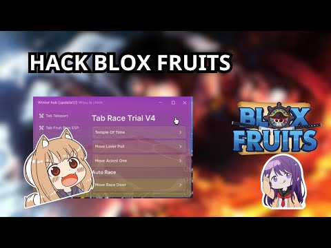 CÁCH HACK BLOX FRUITS 21 TRÊN ĐIỆN THOẠI [ WINTER HUB] AUTO FARM, MENU BANANA HUB, SCRIPT PASTEBIN