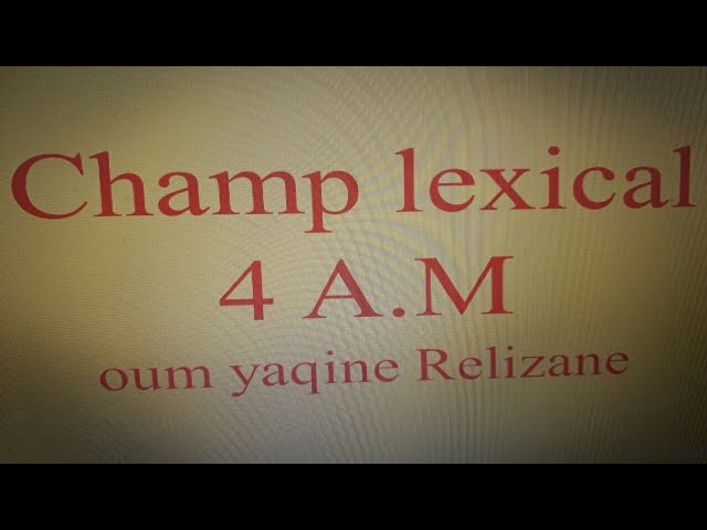 Le champ lexical