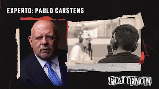 Experto: Pablo Carstens | Análisis a fondo del caso de "Anónimo" | #penitencia #saskia #podcast