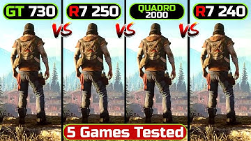 R7 250 vs GT 730 vs R7 240 vs Quadro 2000 | GPUs War