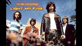 Light My Fire (Decent Short Version)  - The Doors