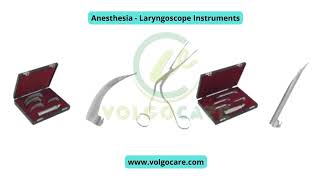 Diagnostics & Anesthesia Instruments From Volgo Care