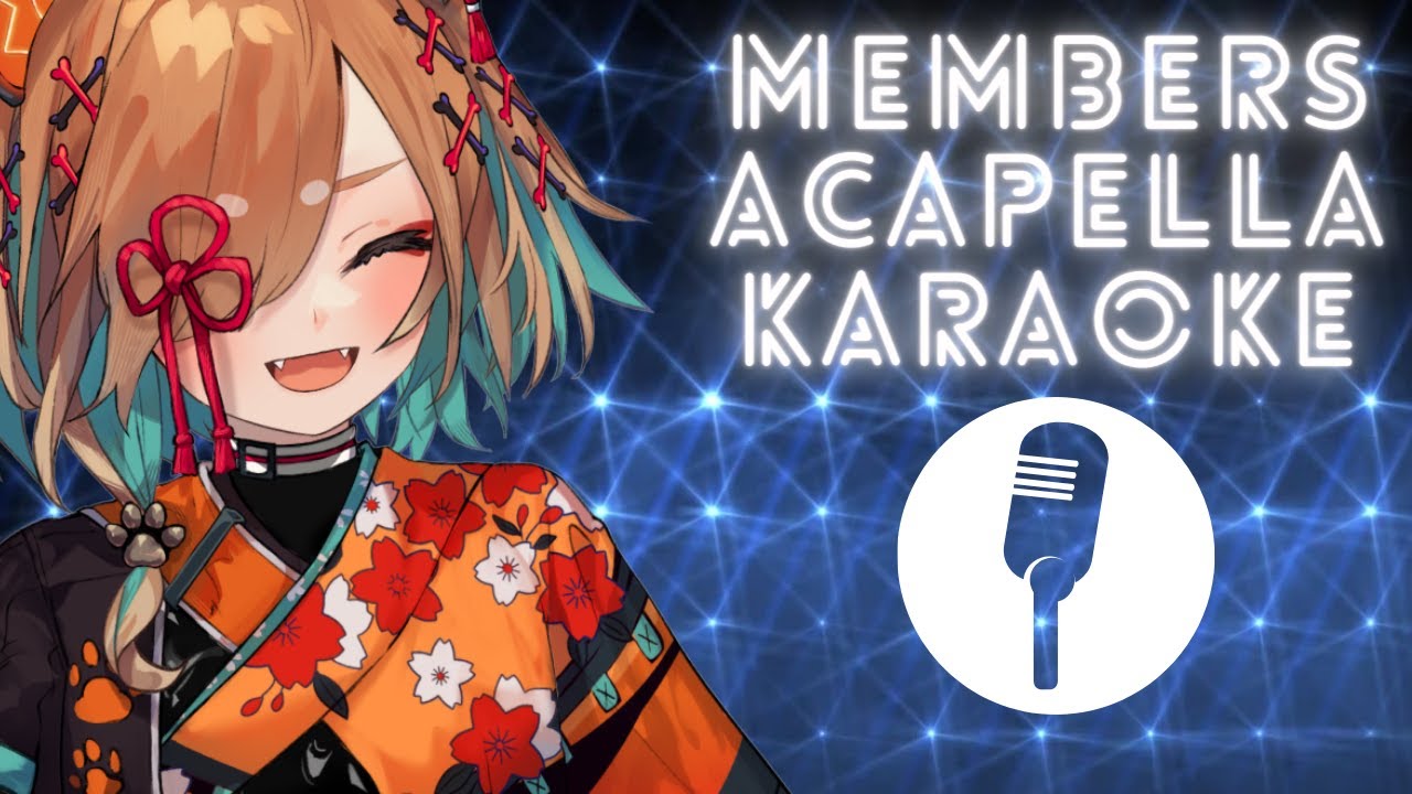 【ACAPELLA KARAOKE】MEMBERS ONLY!!!【PRISM Project Gen 3】 YouTube