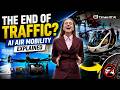 The End of Traffic 😲 ? AI Air Mobility Explained