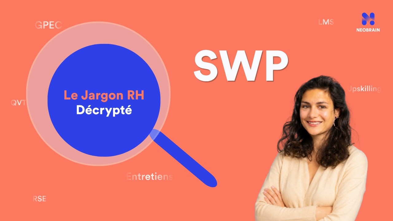 Strategic Workforce Planning – Jargon RH décrypté par Neobrain
