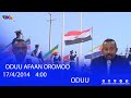 Oduu Afaan Oromoo ... 17/4/2014 4:00