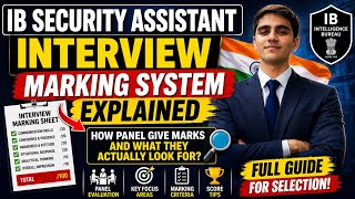 🚨 IB Security Assistant Interview Marking System (50 Marks) 💯 | How Panel Gives Marks?FullyExplained