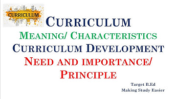 Curriculum Meaning/ Characteristics/ Principle/ Knowledge and Curriculum Unit 3