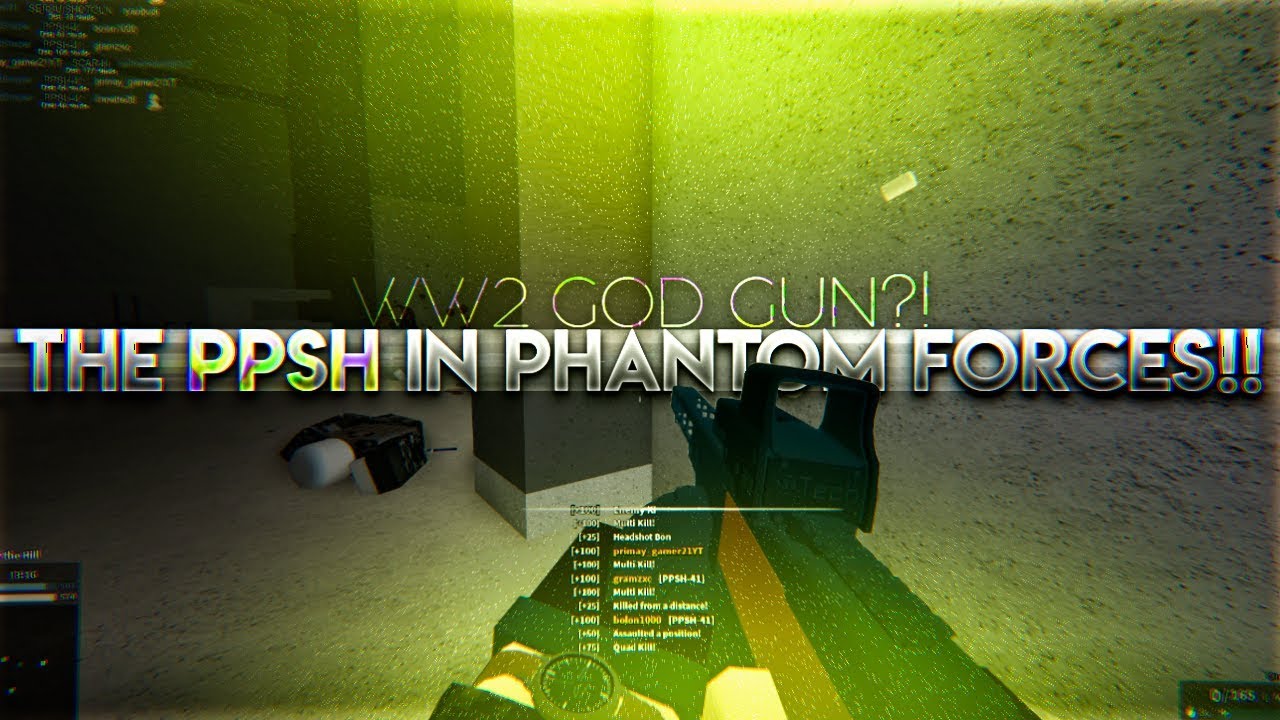 The Ppsh In Phantom Forces Ww2 God Gun Youtube - roblox phantom forces ppsh 41