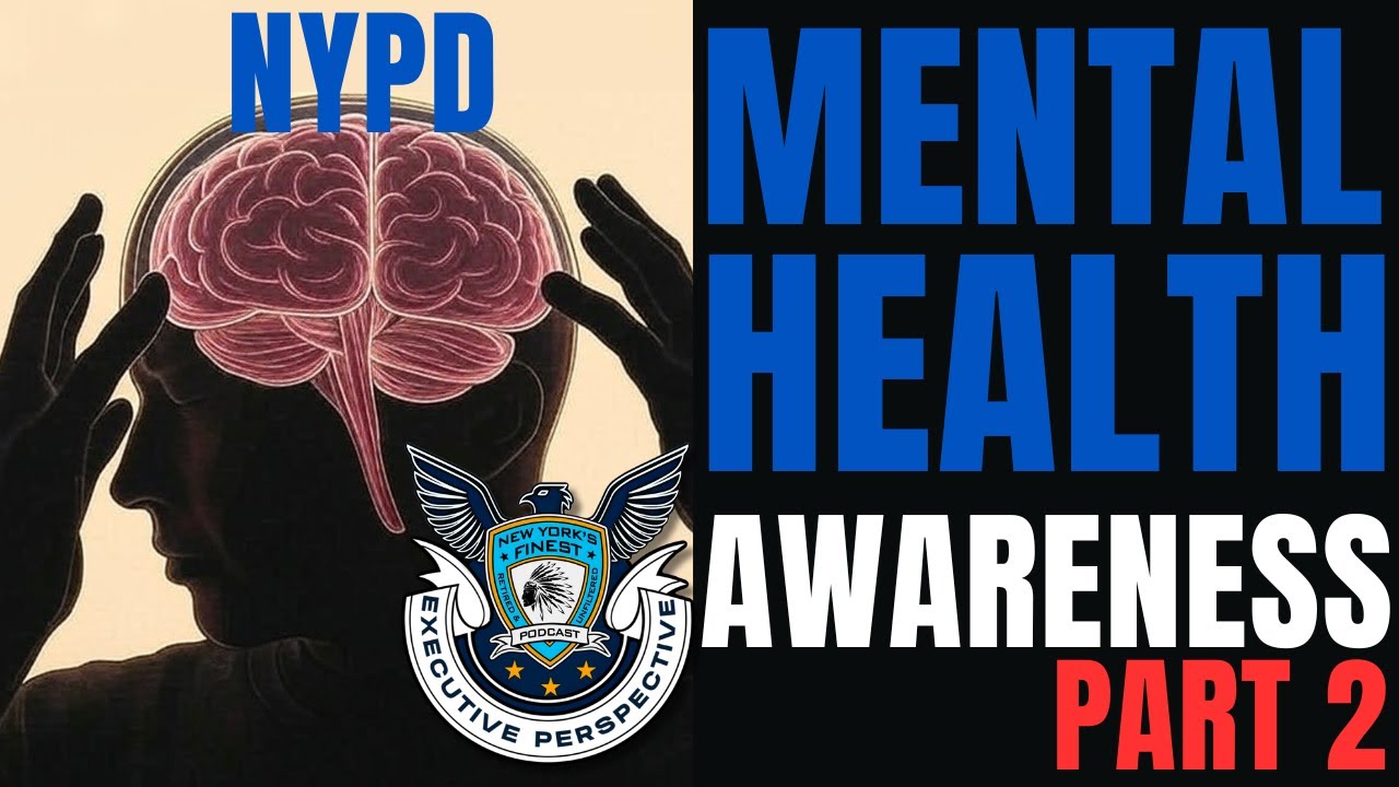 NYPD Mental Health Awareness (Part 2) - YouTube