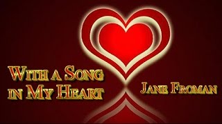 With A Song in My Heart (Con una canción en mi corazón) -  Con letra & traducción al español