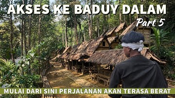 KEMBALI KE BADUY - Trekking ke Baduy Dalam via Ciboleger