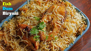 Hyderabadi FISH DUM BIRYANI|ఫిష్ బిరియాని|ఈ టిప్స్ ఫాలో అయితే వంటరాని వారు కూడా ఈసీ గా చేస్తారు