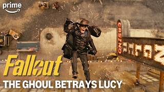 The Ghoul Betrays Lucy | Fallout Season Two | Prime Video