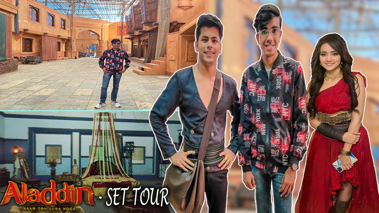 Aladdin Naam Toh Suna Hoga - Set Tour | Met Siddharth Nigam & Ashi Singh | Last Day Shoot of Aladdin