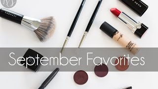 September Favorites 2015 // Rebecca Shores MUA