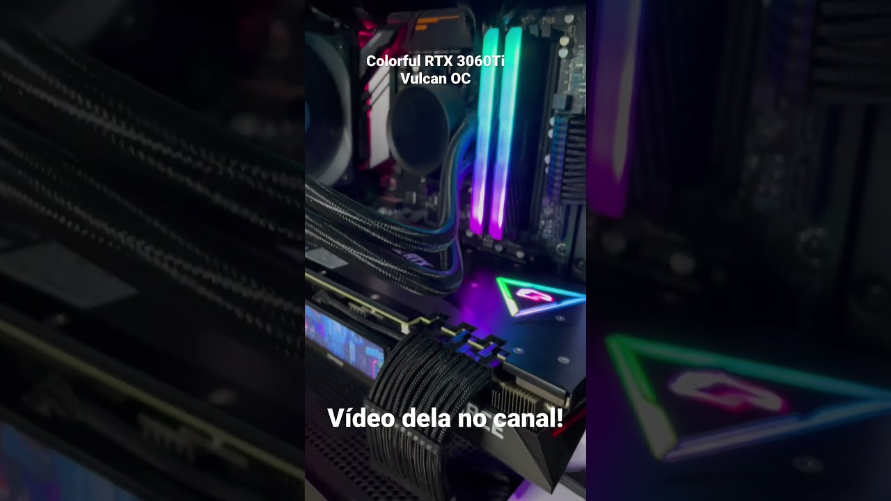Colorful RTX 3060Ti Vulcan OC. Vídeo no canal! 