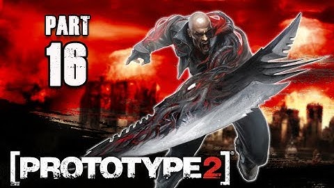 Prototype 2 Walkthrough - Part 16 The Airbridge PS3 XBOX PC (P2 Gameplay / Commentary)