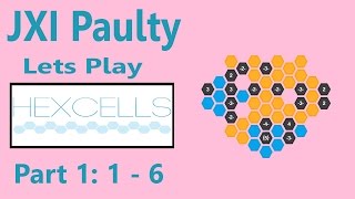 Hexcells Part 1: 1 - 6