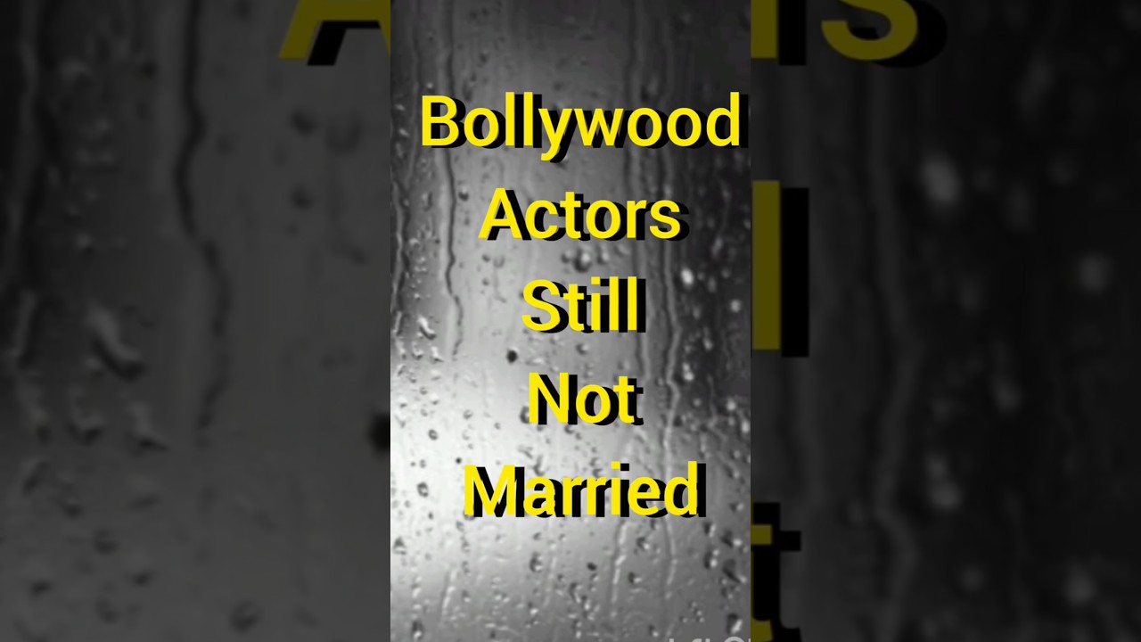 Bollywood Actors Who Are Still Not Married | Unmarried Bollywood Stars | Bollywood actors single