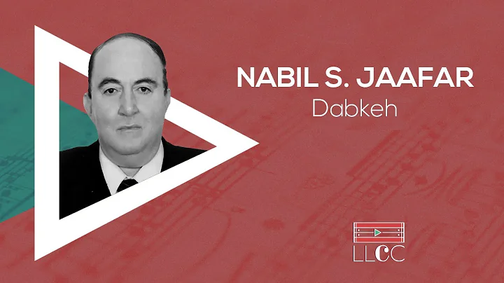 NABIL JAAFAR | DABKEH | LLCC PROJECT [SCORE VIDEO]