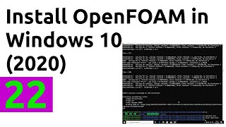 How to install OpenFOAM and run a simulation in Windows 10 in 2020 - tutorial
