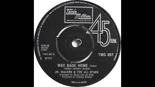 UK New Entry 1973 (133) Jr. Walker & The All Stars - Way Back Home