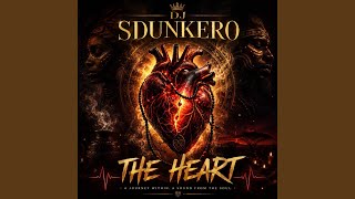 The heart - Dj Sdunkero