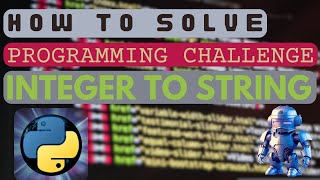 #integer to #string - #how  to #solve #programming #challenge