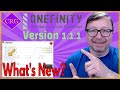 What&#39;s New in Onefinity Version 1.1.1?