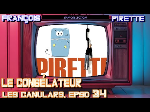 Collection Pirette - Les Canulars, Épisode 34 : Le Congélateur