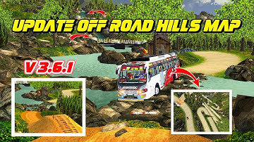 🎀🤩UPDATE OFF ROAD HILLS MAP MOD IN BUSSID V3.6.1🔥😎