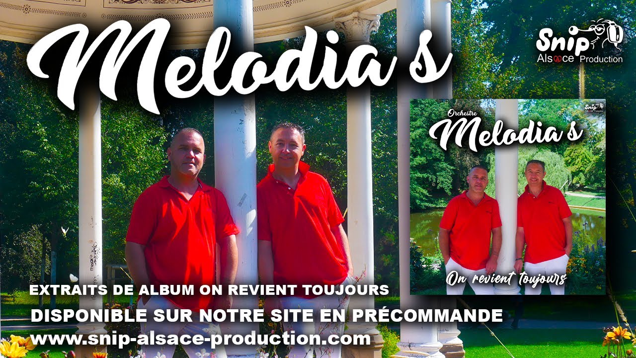 Melodia's - On revient toujours (extrait de l'album 2023)