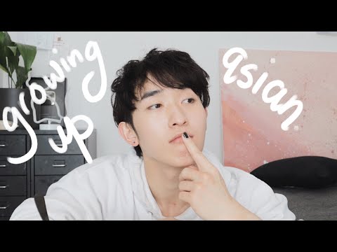 what it&amp;#39;s like to grow up asian. struggles | insecurities | IVAN LAM