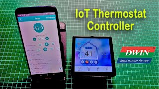 IoT based Thermostat Remote Controller using DWIN TC041C11W04