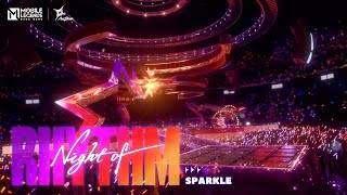 SPARKLE 'NIGHT OF RHYTHM ' | ALLSTAR RAVE 2024 | MOBILE LEGENDS: BANG BANG
