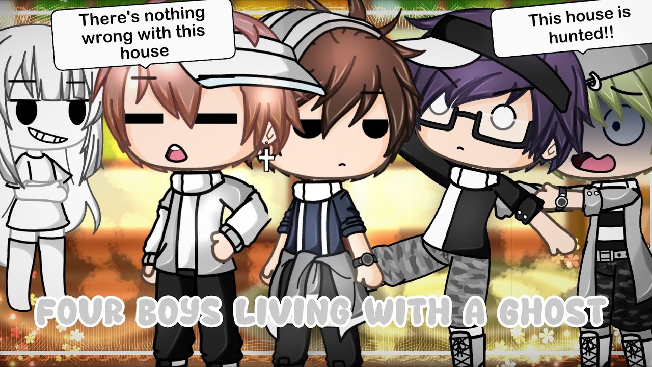 Four Boys living with a Ghost || GLMM || Gacha Life Mini Movie ||
