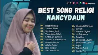 Sholawat Terbaru || Best Song Religi NancyDaun || Robbi Kholaq - Ya Man Bihad