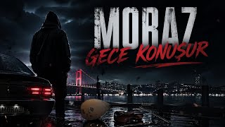 Moraz - Gece Konuşur (Saz & Keman Trap)