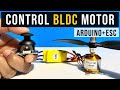 Control Brushless DC Motor using Arduino and Joystick | Calibrate ESC