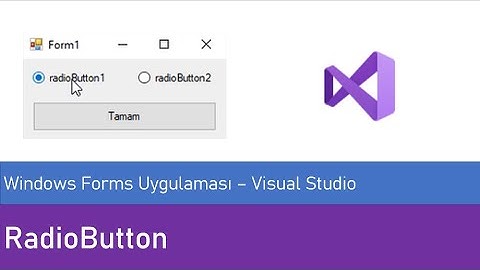 RadioButton | Windows Forms Uygulaması C# - Visual Studio
