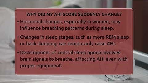 Why Did My AHI Score Suddenly Change? - Sleep Apnea Support Network