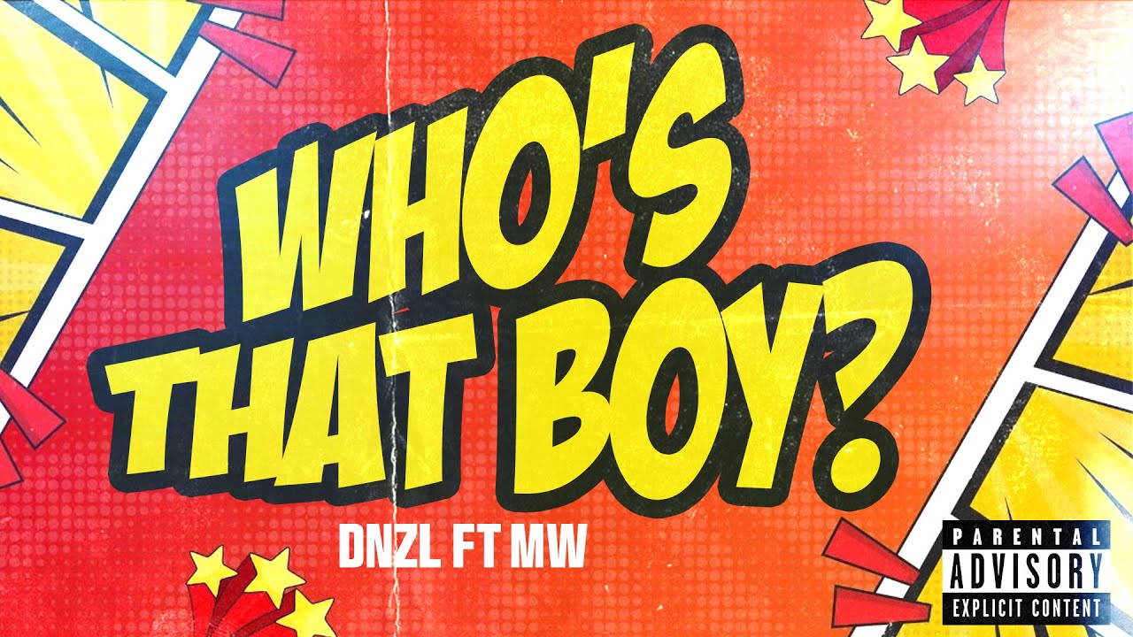 DNZL - Who's That Boy ft. Mill West (Official Lyrics Video)