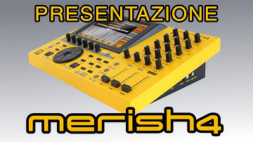 Merish 4 Presentazione