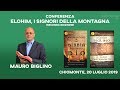 SunStudio-conferenza Mauro Biglino "Elohim, i signori della montagna" | Chiomonte (TO) 20-7-19