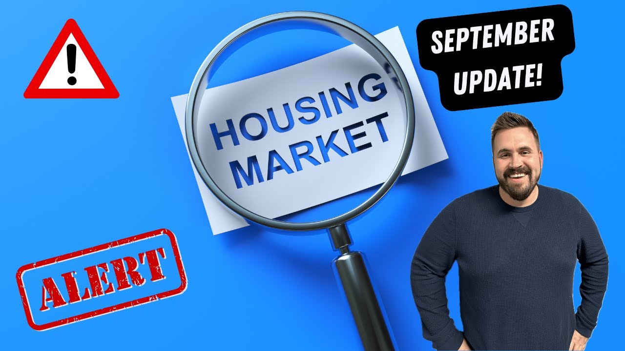September Housing Market Update 2025 | Must Watch Before You Buy or Sell!