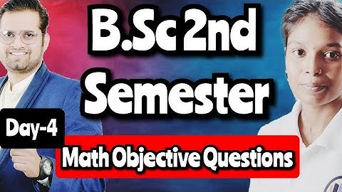 B.Sc 2nd Semester Math Objective Questions!Day-4 #bedkdian #mjpru #math